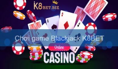 Chơi game Blackjack như thế nào dành cho các tân thủ 